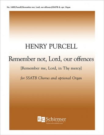 Henry Purcell, Remember Not, Lord, Our Offences SSATB Stimme