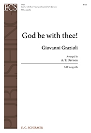 Giovan Battista Grazioli, God Be With Thee SAB Stimme