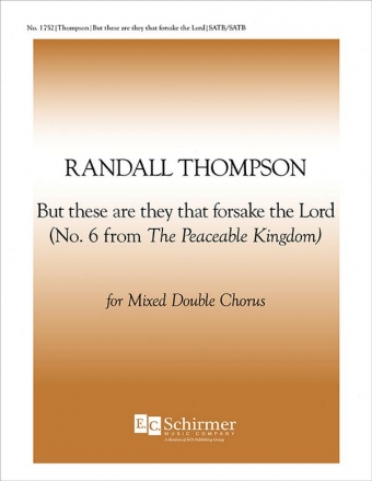 Randall Thompson, The Peaceable Kingdom SATB/SATB Stimme