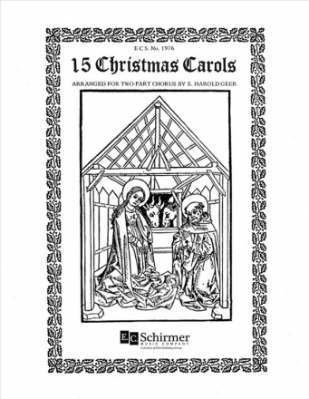 Fifteen Two-Part Christmas Carols Two-Part Treble Voices [SA Children or Women] Stimme