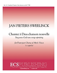 Jan Pieterszoon Sweelinck, Chantez a Dieu TTBB a Cappella Stimme