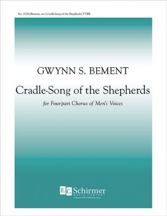 Cradle Song of the Shepherds TTBB a Cappella Stimme