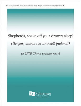 Shepherds, Shake Off Your Drowsy Sleep SATB Stimme