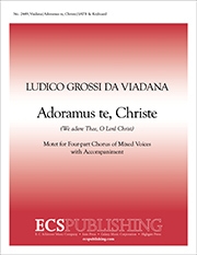 Lodovico Grossi da Viadana, Adoramus te, Christe SATB and Keyboard Stimme