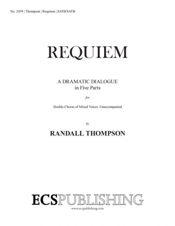 Requiem for mixed chorus (SATB/SSAATTBB) and double string quartet ad lib score