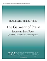 Randall Thompson, Requiem: Part IV. The Garment of Praise SATB/SATB Chorpartitur