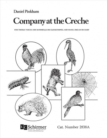 Daniel Pinkham, Company at the Creche Two-Part Treble Voices [SA Children or Women], Organ, Harp, Handbells Chorpartitur