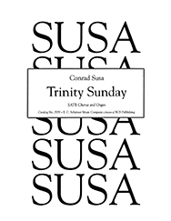 Conrad Susa, George Herbert Settings: Trinity Sunday SATB and Organ Stimme