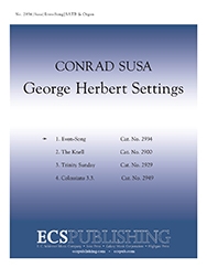 Conrad Susa, George Herbert Settings: Even-Song SATB and Organ Stimme