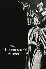 The Renaissance Singer for mixed voices a cappella/or with organ score