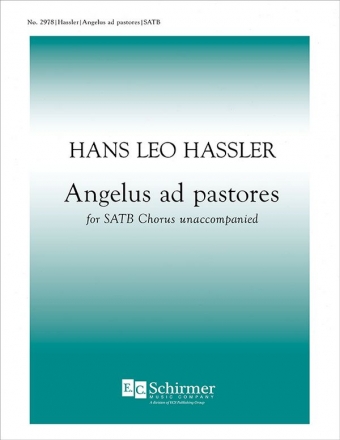 Hans Leo Hassler, Angelus ad pastores SATB Stimme