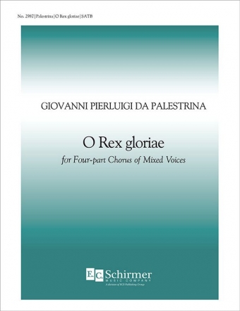 Giovanni Pierluigi da Palestrina, O Rex gloriae SATB Stimme