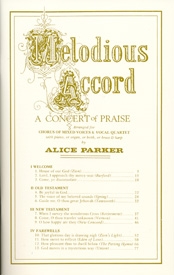 Alice Parker, Melodious Accord A Concert of Praise SATB soli, SATB, Piano and/or Organ or Brass and Harp Chorpartitur