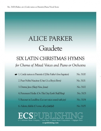 Alice Parker, Gaudete: No. 1. Corde natus SATB, Keyboard [Organ or Piano] or Orchestra Stimme