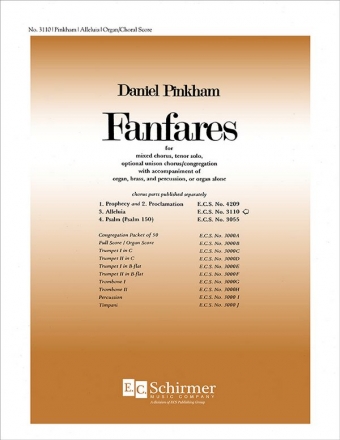 Daniel Pinkham, Fanfares: No. 3. Alleluia Tenor Solo, SATB, opt. congregation, Organ or Brass, perc. and Organ Stimme