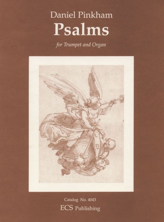 Daniel Pinkham, Psalms for Trumpet and Organ Trumpet in C, Organ Buch + Einzelstimme