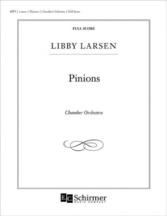 Libby Larsen, Pinions for Chamber Orchestra Chamber Orchestra Partitur