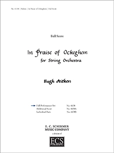 Hugh Aitken, In Praise of Ockeghem Streichorchester Partitur