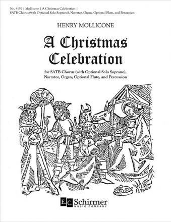 Henry Mollicone, A Christmas Celebration SATB, Narrator, Organ, Optional Flute, Percussion Chorpartitur