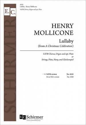 Henry Mollicone, A Christmas Celebration: Lullaby SATB, Organ and opt flute or strings, flute, harp and glockenspiel Chorpartitur