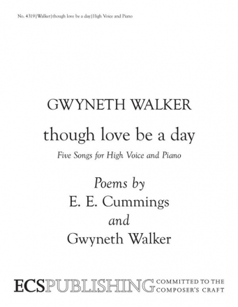 Gwyneth Walker, Though Love Be a Day High Voice and Piano Buch