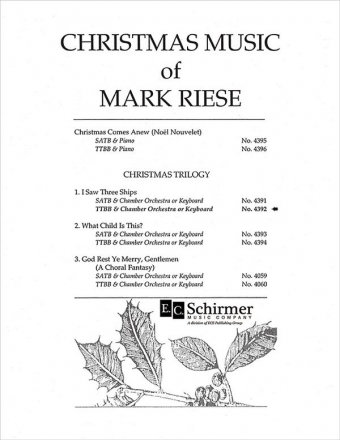 Mark Riese, Christmas Trilogy: 1. I Saw Three Ships TTBB Keyboard [Organ or Piano] or Orchestra Stimme