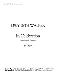 Gwyneth Walker, In Celebration Orgel Buch