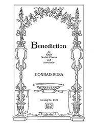 Conrad Susa, Benediction SATB/SATB, Handbells Stimme