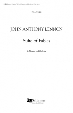 John Anthony Lennon, Suite of Fables for Narrator & Orchestra Orchestra Partitur