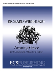 Richard Wienhorst, Amazing Grace 2-part Treble Voices [SA Children or Women], Two Flutes or Two Violins Stimme