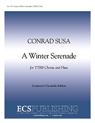 Conrad Susa, A Winter Serenade TTBB Flute Chorpartitur