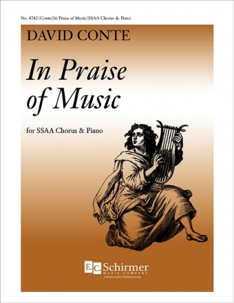 David Conte, In Praise of Music SSA and Piano Chorpartitur