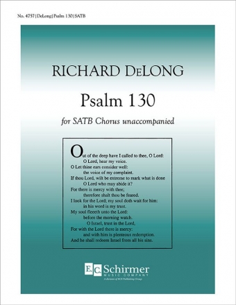 Richard DeLong, Psalm 130 SATB Stimme