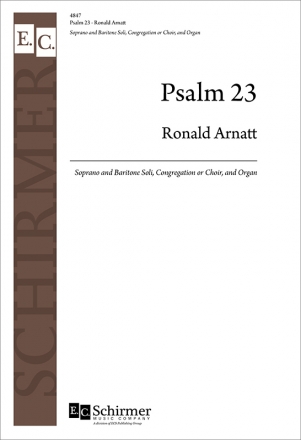 Ronald Arnatt, Psalm 23 Soprano/Bass, 2-part Treble Voices/ TB [SA/TB], Congregation and Organ Stimme