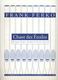 Frank Ferko, Chant des ?toiles Organ, 4 Hands Buch