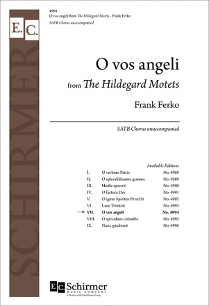 Frank Ferko, The Hildegard Motets: No. 7. O vos angeli SATB Stimme