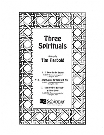 Tim Harbold, Three Spirituals: 2. I Want Jesus to Walk with Me SATB, Opt. Piano Stimme