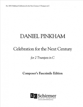 Daniel Pinkham, Celebration for the Next Century 2 Trumpets Buch