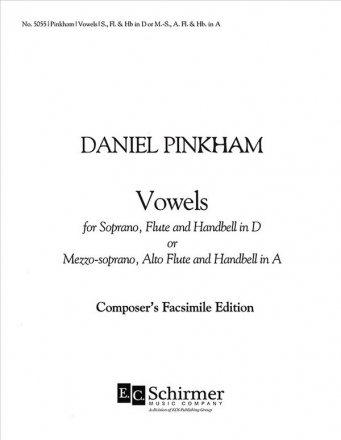 Daniel Pinkham, Vowels Soprano/High Voice, Flute and Handbell Buch