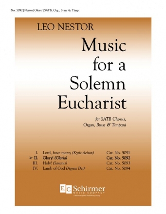 Leo Nestor, Music for a Solemn Eucharist: No. 2. Glory! SATB, Brass, Percussionand Organ Stimme