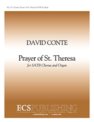 David Conte, Prayer of St. Theresa SATB and Organ Stimme