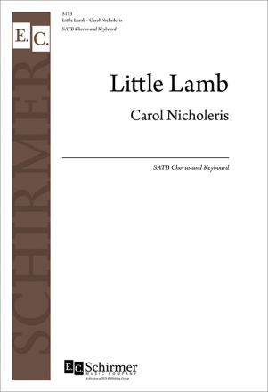 Carol Nicholeris, Little Lamb SATB and Keyboard Stimme