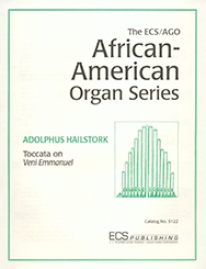 Adolphus Hailstork, Toccata on Veni Emmanuel Orgel Buch