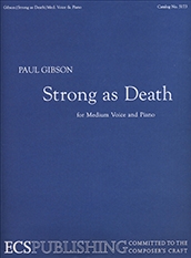 Paul Gibson, Strong As Death Medium Voice and Piano Buch