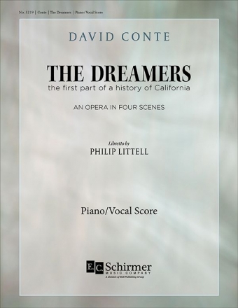 David Conte, The Dreamers Opera in Four Scenes Klavierauszug