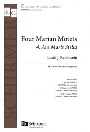 Louis Reichwein, Four Marian Motets: No. 4. Ave Maris Stella SATB Stimme