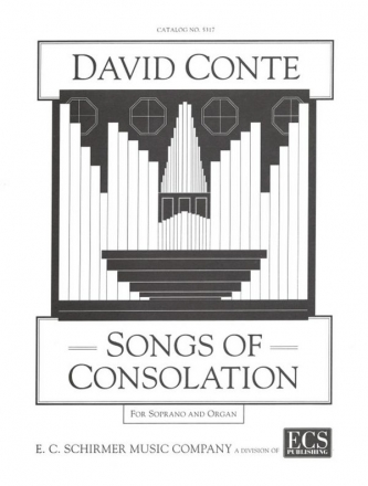 David Conte, Songs of Consolation Soprano/High Voice and Organ Buch