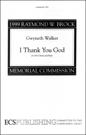 Gwyneth Walker, I Thank You God SSA and Chamber Orchestra Chorpartitur