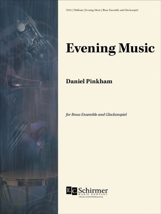 Daniel Pinkham, Evening Music Brass and Glockenspiel Partitur