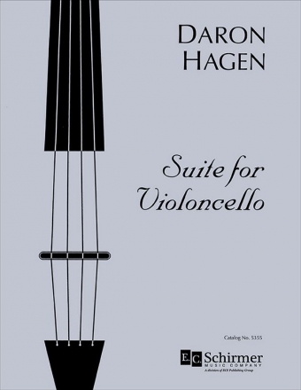 Daron Hagen, Suite for Violoncello Cello Buch